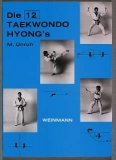 Die 12 Taekwondo HyongŽs